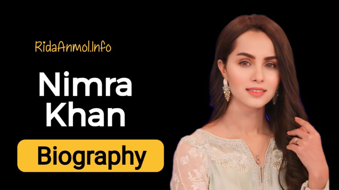 You are currently viewing Nimra Khan Biography: Age, twins Baby, Husband, and More 