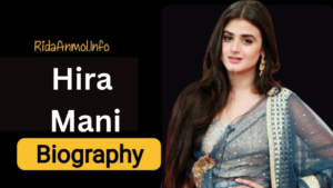 Read more about the article Hira Mani Biography, Husband, Age, Family, and Untold Facts You Need to Know